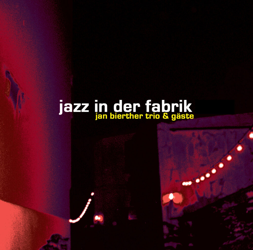 Jazz in der Fabrik K14